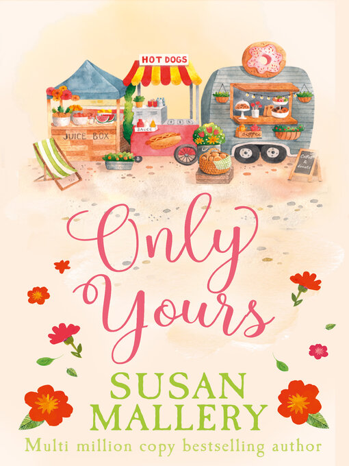 Title details for Only Yours by Susan Mallery - Available